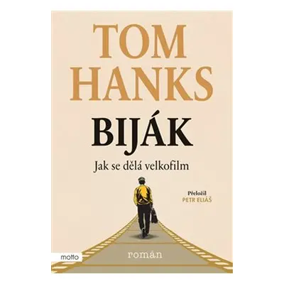 Biják: Jak se dělá velkofilm - Tom Hanks