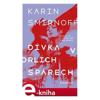 Dívka v orlích spárech - Karin Smirnoff