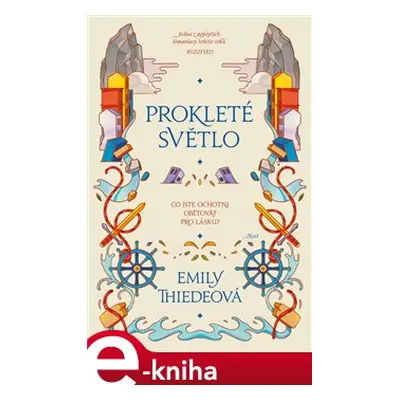 Prokleté světlo - Emily Thiedeová