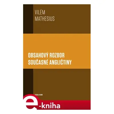 Obsahový rozbor současné angličtiny - Vilém Mathesius