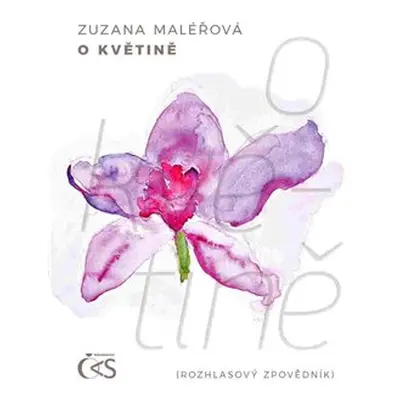 O květině - Zuzana Maléřová