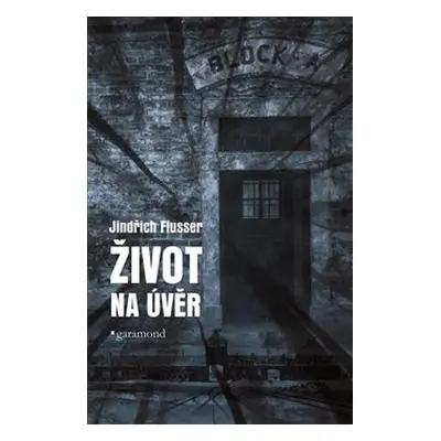 Život na úvěr - Jindřich Flusser