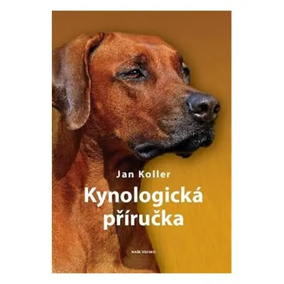 Kynologická příručka - Jan Koller