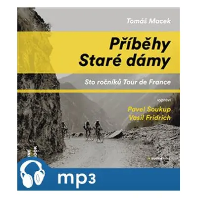 Příběhy Staré dámy, mp3 - Tomáš Macek