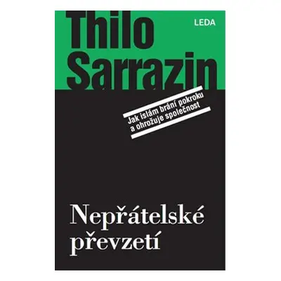 Nepřátelské převzetí - Thilo Sarrazin