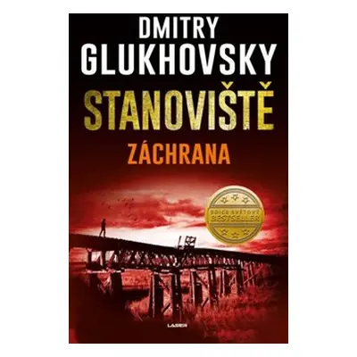 Stanoviště - Záchrana - Dmitry Glukhovsky