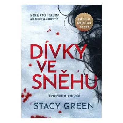 Dívky ve sněhu - Stacy Green