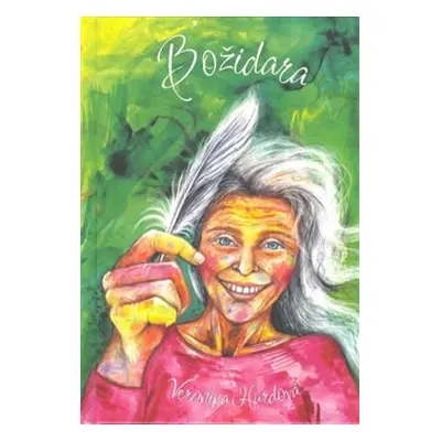 Božidara - Veronika Hurdová