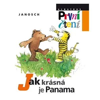 Jak krásná je Panama - Janosch