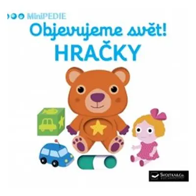 Objevujeme svět! Hračky