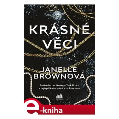 Krásné věci - Janelle Brownová