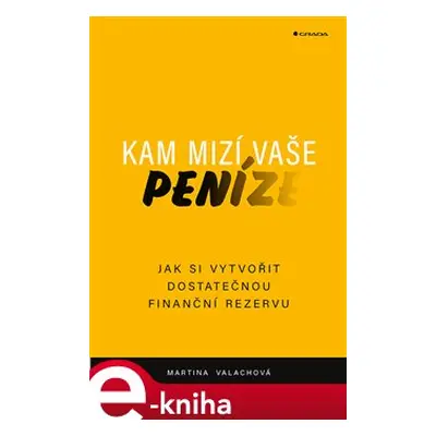 Kam mizí vaše peníze - Martina Valachová