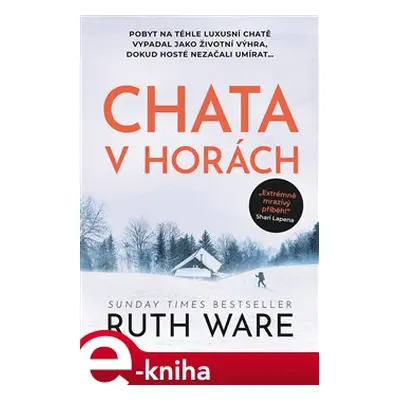 Chata v horách - Ruth Ware