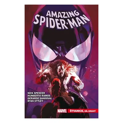 Amazing Spider-Man 5: Štvanice, díl druhý - Nick Spencer