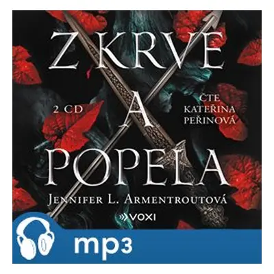 Z krve a popela, mp3 - Jennifer L. Armentrout