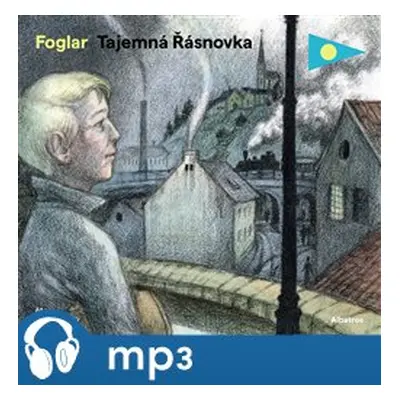 Tajemná Řásnovka, mp3 - Jaroslav Foglar