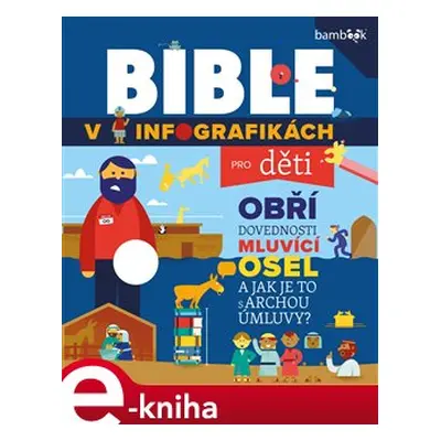 Bible v infografikách pro děti - Tým House Harvest