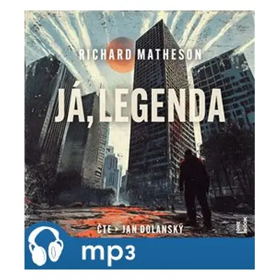 Já, legenda, mp3 - Richard Matheson