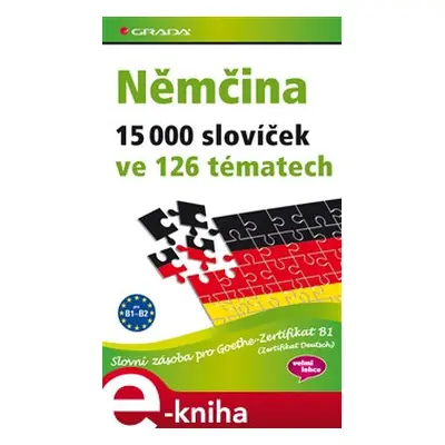 Němčina 15 000 slovíček ve 126 tématech - John Stevens, Monika Reimann, Sabine Dinsel