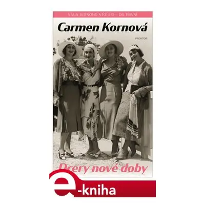 Dcery nové doby - Carmen Kornová