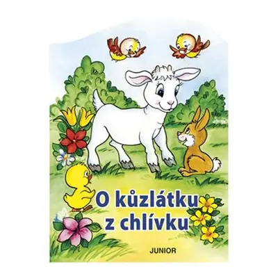 O kůzlátku z chlívku - Zuzana Pospíšilová