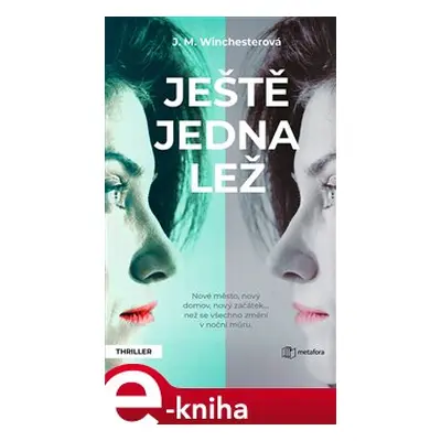 Ještě jedna lež - J.M. Winchesterová