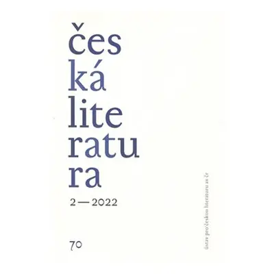 Česká literatura 2/2022