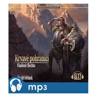 Krvavé pohraničí, mp3 - Vladimír Šlechta