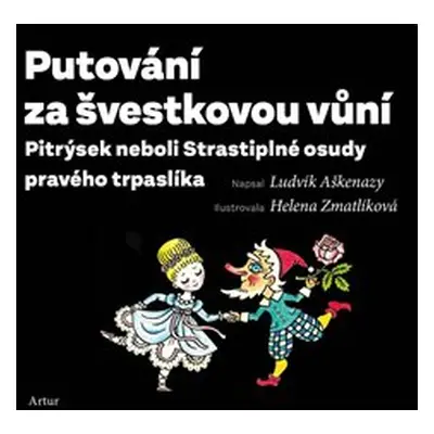 Putování za švestkovou vůní - Ludvík Aškenazy