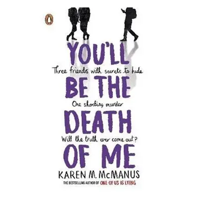 You&apos;ll Be the Death of Me - Karen M. McManusová