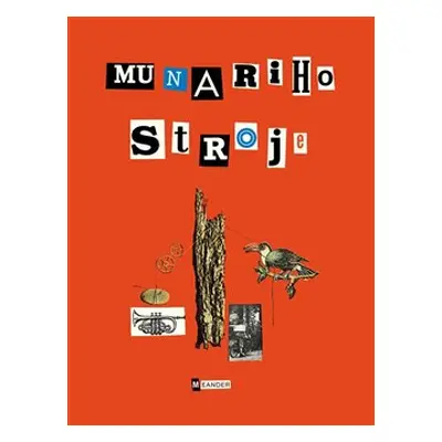 Munariho stroje - Bruno Munari