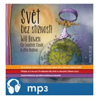 Svět bez stížností, mp3 - Will Bowen