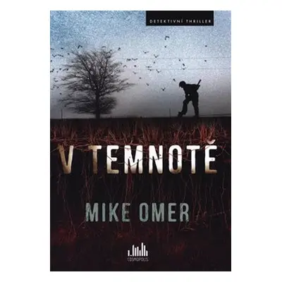 V temnotě - Mike Omer