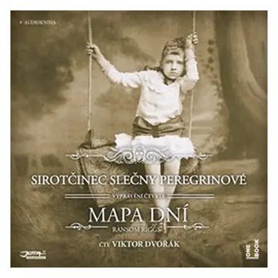 Sirotčinec slečny Peregrinové: Mapa dní - Ransom Riggs