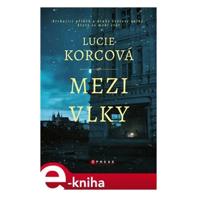 Mezi vlky - Lucie Korcová