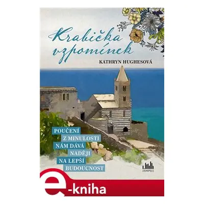 Krabička vzpomínek - Kathryn Hughesová