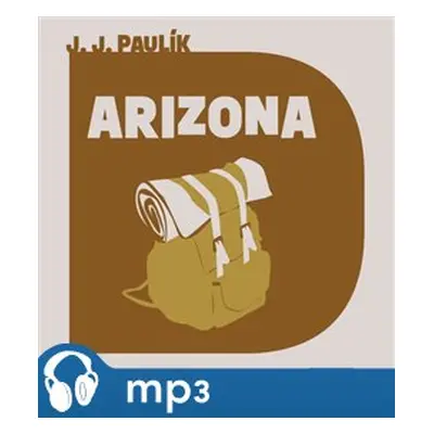 Arizona, mp3 - Jaroslav Jan Paulík