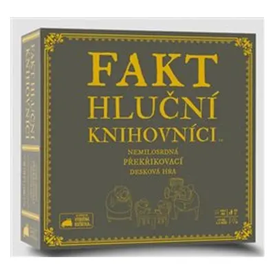 Fakt hluční knihovníci