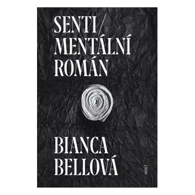 Sentimentální román - Bianca Bellová