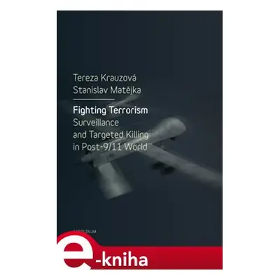 Fighting Terrorism - Tereza Krauzová, Stanislav Matějka