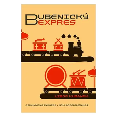 Bubenický expres - Libor Kubánek