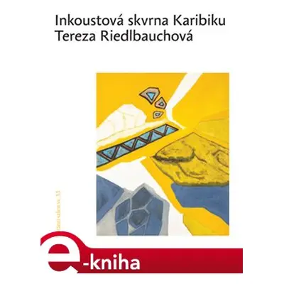 Inkoustová skvrna Karibiku - Tereza Riedlbauchová