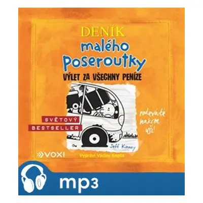 Výlet za všechny peníze, mp3 - Jeff Kinney