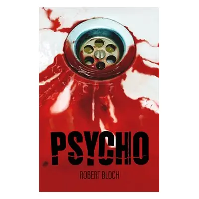 Psycho - Robert Bloch