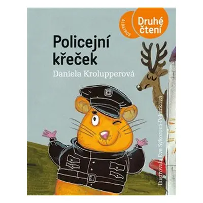 Policejní křeček - Daniela Krolupperová