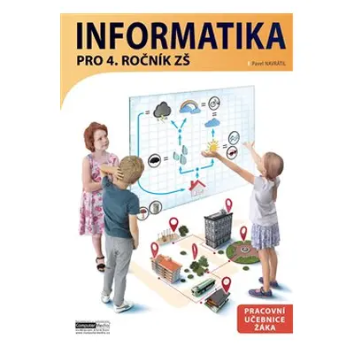 Informatika pro 4. ročník ZŠ - Pavel Navrátil