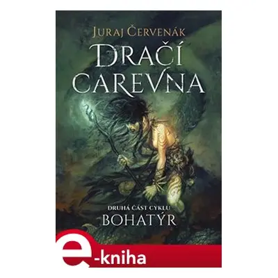 Dračí carevna - Juraj Červenák