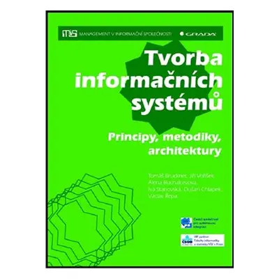 Tvorba informačních systémů - Jiří Voříšek, Tomáš Bruckner, Alena Buchalcevová, Iva Stanovská, D