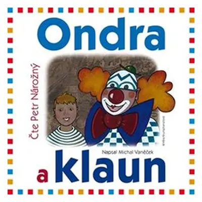 Ondra a klaun - Michal Vaněček