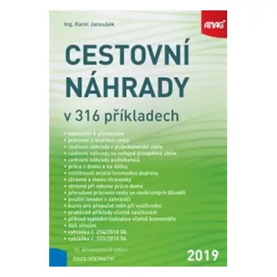 Cestovní náhrady v 316 příkladech 2019 - Karel Janoušek